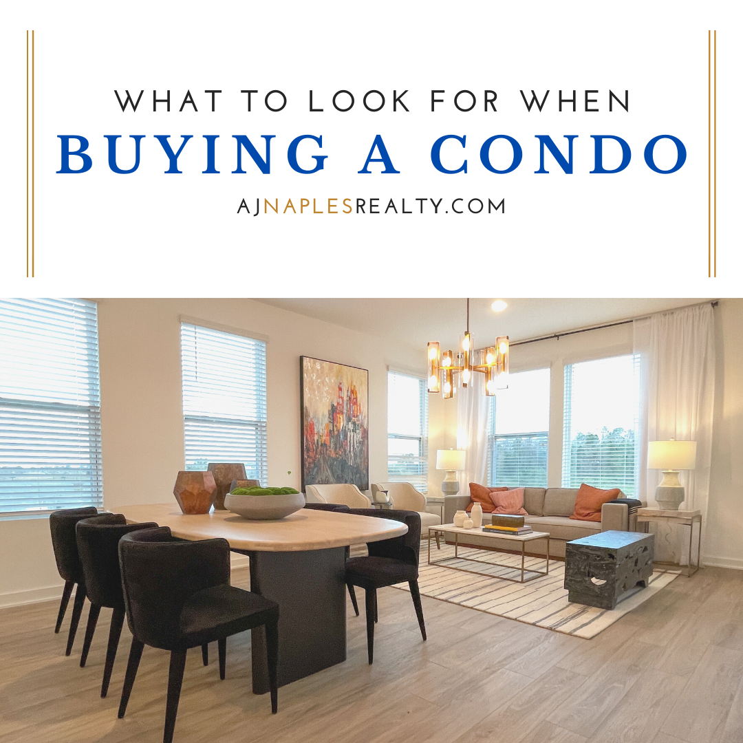 What to Look for When Buying a Condo in Naples