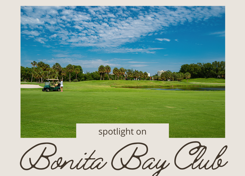 Spotlight on Bonita Bay Golf Club