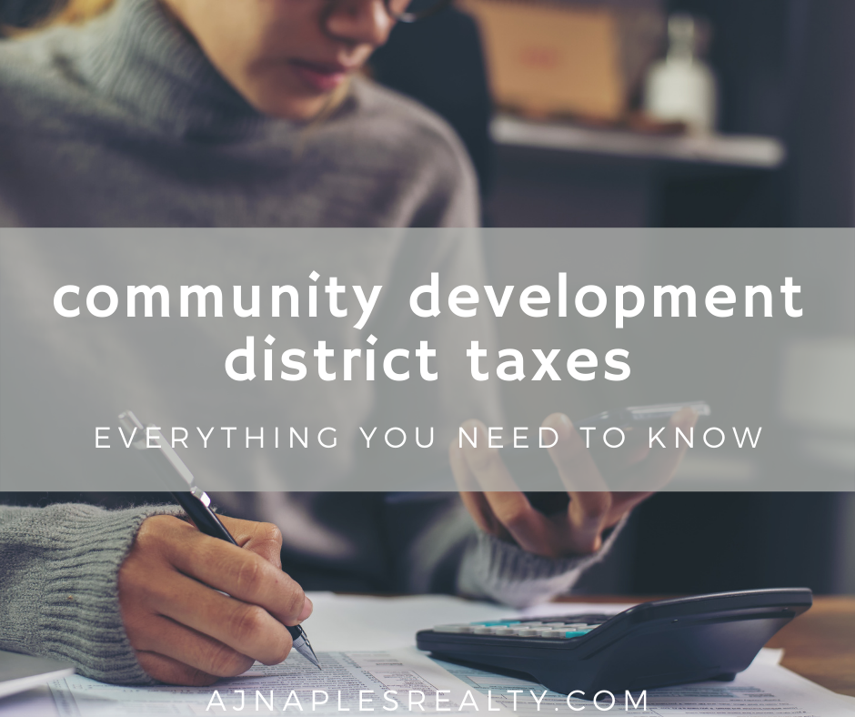 What is a Community Development District Tax, or CDD, in Naples