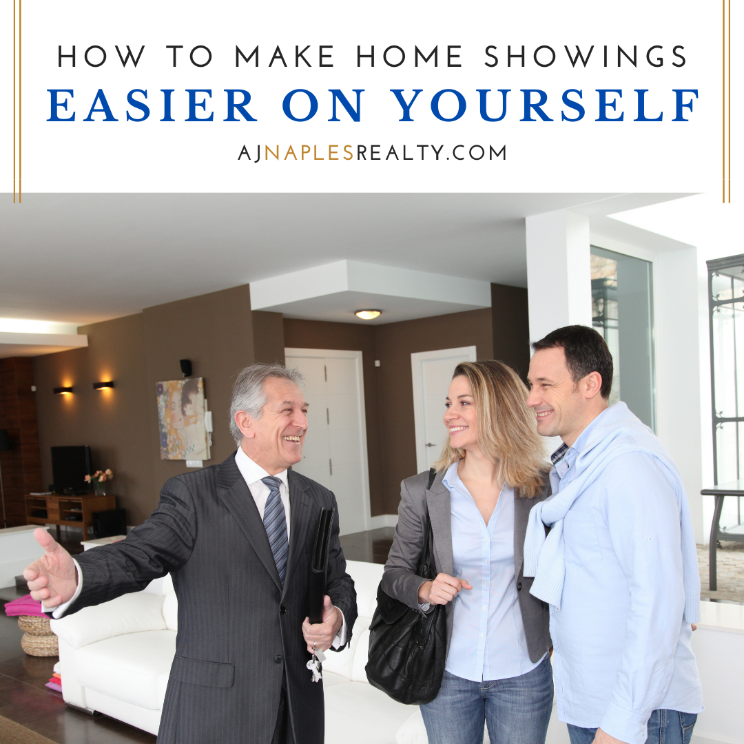 How to Make Home Showings Easier on Yourself - Naples Homes for Sale