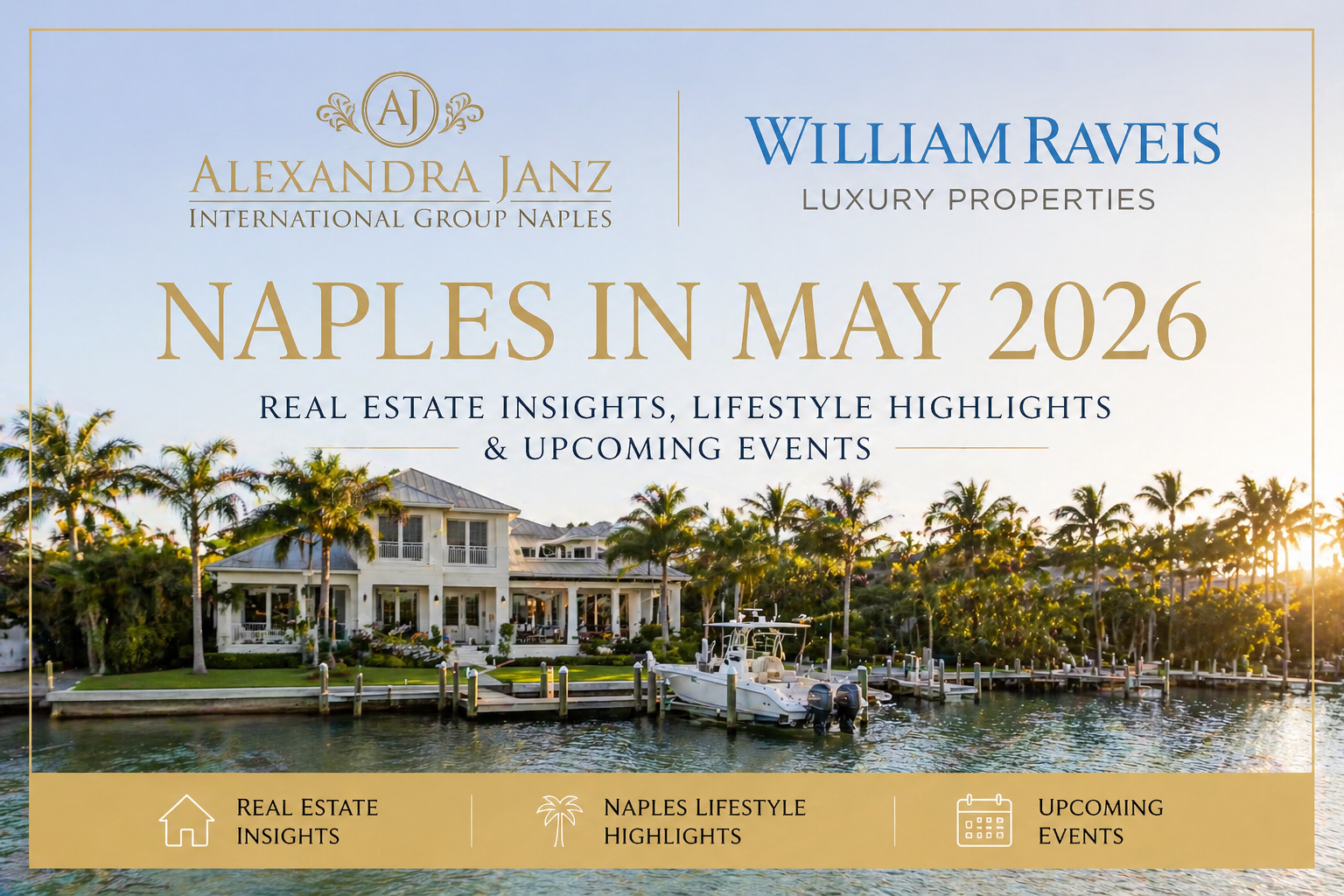 Luxury waterfront home in Naples Florida with boat dock and palm trees at sunset representing Naples real estate market May 2026