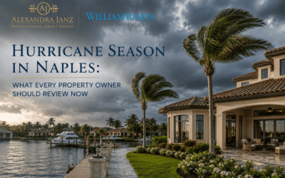 Hurricane Season in Naples: What Every Property Owner Should Review Now