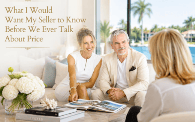 What I Would Want My Seller to Know Before We Ever Talk About Price