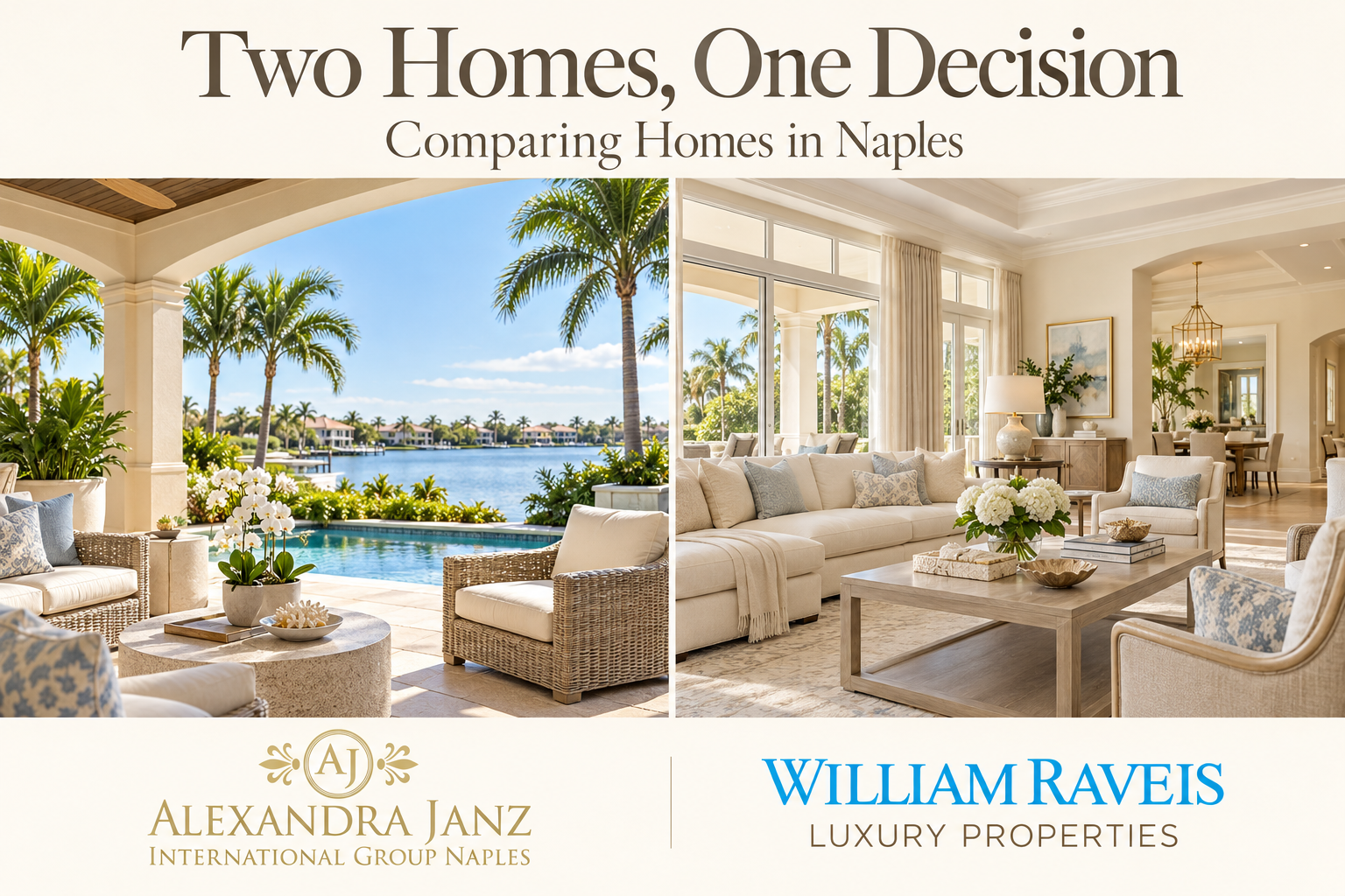 Two Homes, One Decision: illustrated comparison of a waterfront lanai and an inviting living room, with AJ and William Raveis logos.